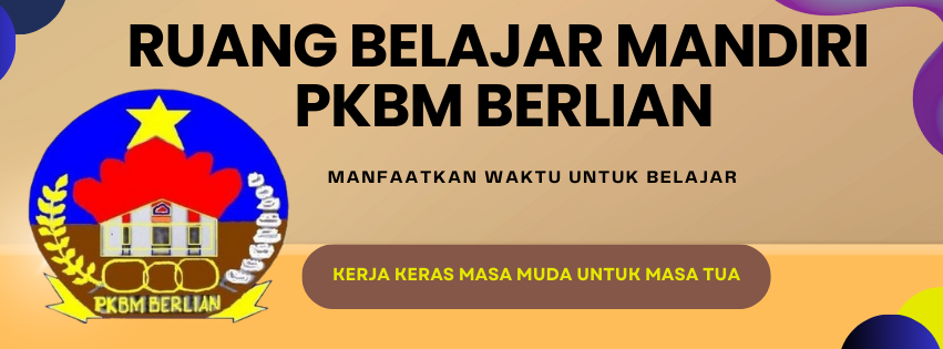 Ruang Belajar Mandiri | PKBM BERLIAN